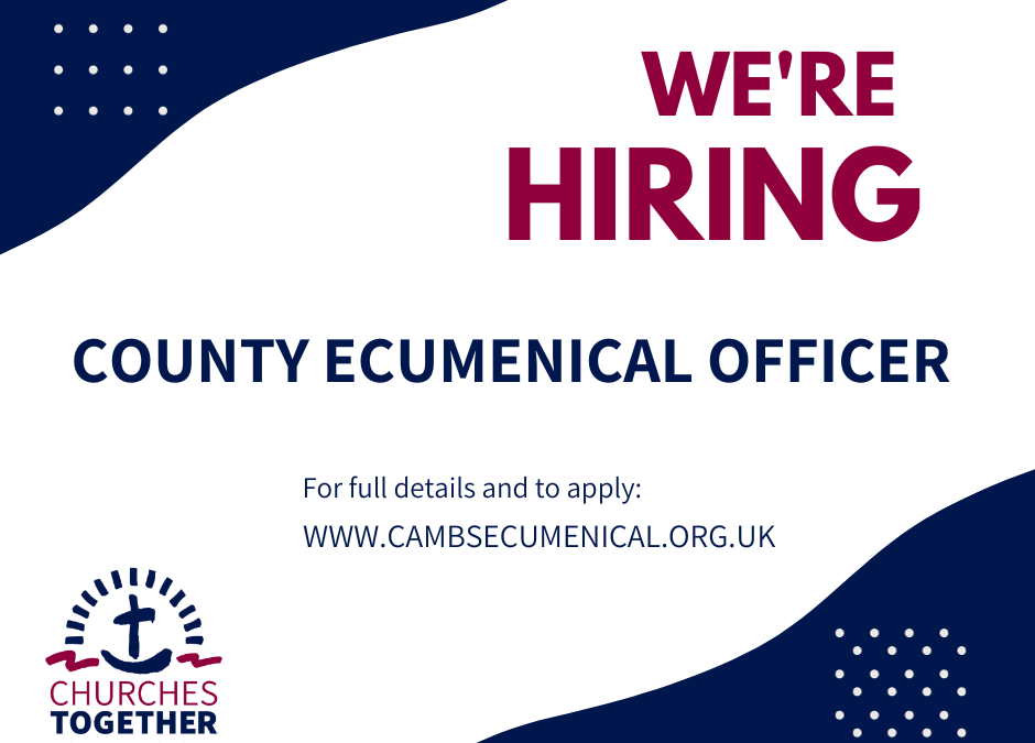 Cambridgeshire County Ecumenical Officer – advert