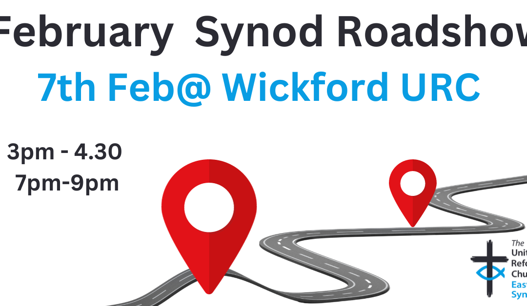 February Eastern  Synod  Roadshow